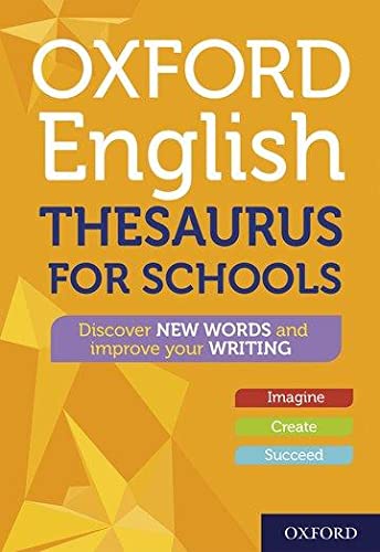 9780192776556: Oxford English Thesaurus for Schools