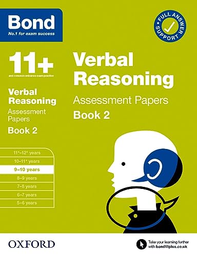 Stock image for Bond 11+ Verbal Reasoning Assessment Papers 9-10 Years Book 2: For 11+ GL Assessment and Entrance Exams for sale by Blackwell's