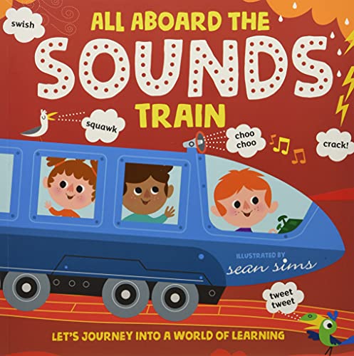 Beispielbild fr All Aboard the Sounds Train zum Verkauf von Blackwell's