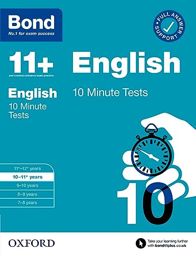 Imagen de archivo de Bond 11+: Bond 11+ 10 Minute Tests English 10-11 years (Bond: 10 Minute Tests) a la venta por AwesomeBooks