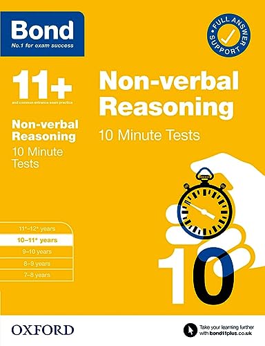 Imagen de archivo de Bond 11+ 10 Minute Tests Non-verbal Reasoning 10-11 years: For 11+ GL assessment and Entrance Exams (Bond: 10 Minute Tests) a la venta por WorldofBooks