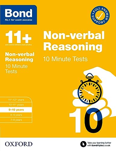 Imagen de archivo de Bond 11+ 10 Minute Tests Non-verbal Reasoning 9-10 years: For 11+ GL assessment and Entrance Exams (Bond: 10 Minute Tests) a la venta por WorldofBooks