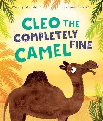 9780192778550: Cleo the Completely Fine Camel