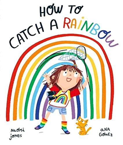 Stock image for How To Catch A Rainbow 1 for sale by GreatBookPrices
