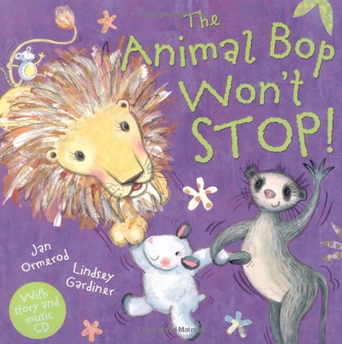Beispielbild fr The Animal Bop Won't Stop PB + CD (Paperback, PB + CD) zum Verkauf von Iridium_Books