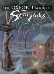 Stock image for The Oxford Book of Scarytales for sale by WorldofBooks