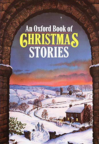 Imagen de archivo de An Oxford Book of Christmas Stories a la venta por WorldofBooks