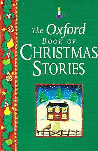 Imagen de archivo de An Oxford Book of Christmas Stories a la venta por SecondSale