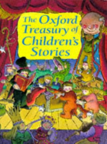 Beispielbild fr The Oxford Treasury of Children's Stories zum Verkauf von Virginia Martin, aka bookwitch