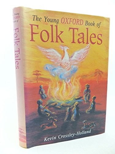 9780192781413: The Young Oxford Book of Folk-tales