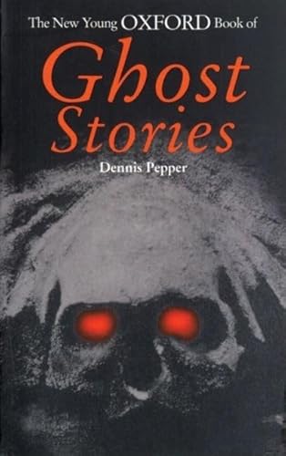 Stock image for The New Young Oxford Book of Ghost Stories for sale by Better World Books