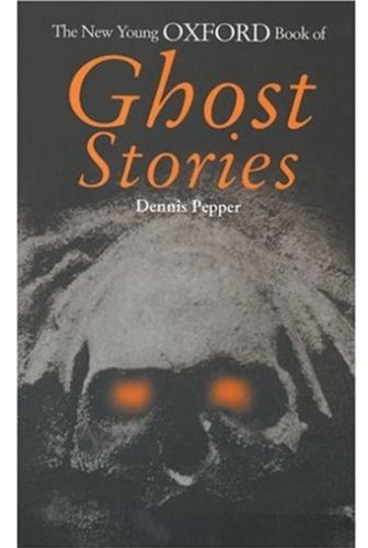 Beispielbild fr The New Young Oxford Book of Ghost Stories zum Verkauf von Better World Books