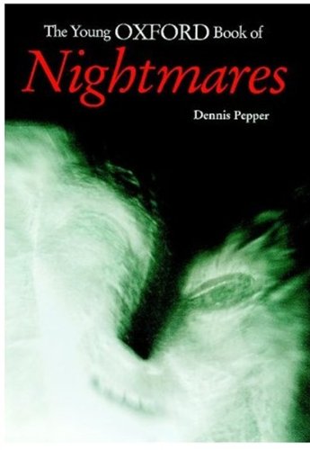 Imagen de archivo de The Young Oxford Book of Nightmares a la venta por WorldofBooks