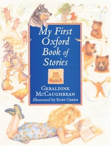 Stock image for My First Oxford Book of Stories for sale by AwesomeBooks