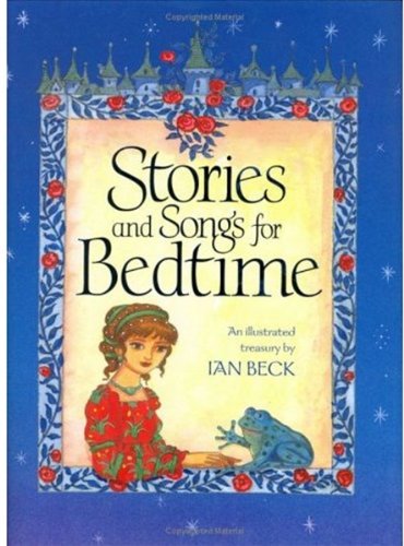 Beispielbild fr Stories and Songs for Bedtime zum Verkauf von WorldofBooks