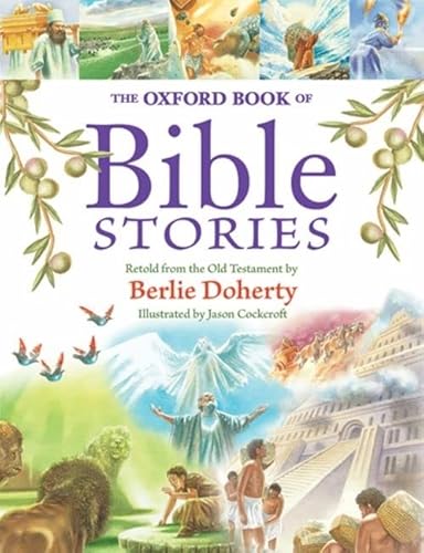 Imagen de archivo de The Oxford Book of Bible Stories a la venta por AwesomeBooks