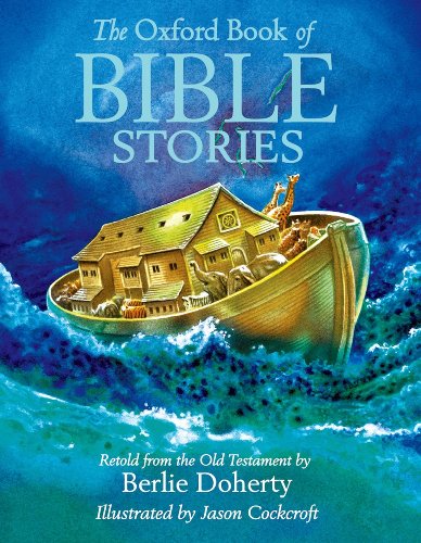 Stock image for The Oxford Book of Bible Stories for sale by AwesomeBooks