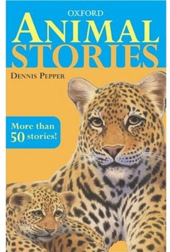 Animal Stories (9780192782212) by Pepper, Dennis