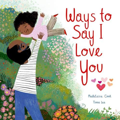 Stock image for Ways To Say I Love You 1 for sale by GreatBookPrices