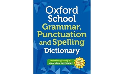 Stock image for Oxford School Grammar, Punctuation and Spelling Dictionary for sale by Blackwell's