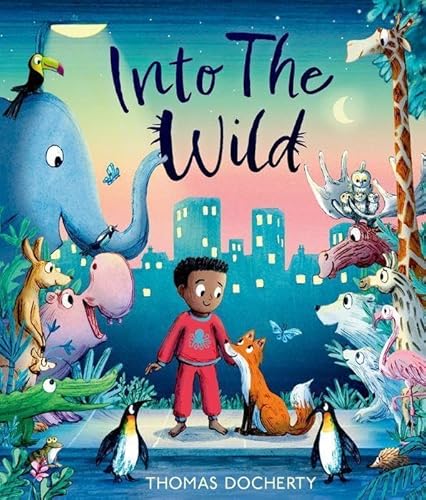 Beispielbild fr Into the Wild zum Verkauf von WorldofBooks