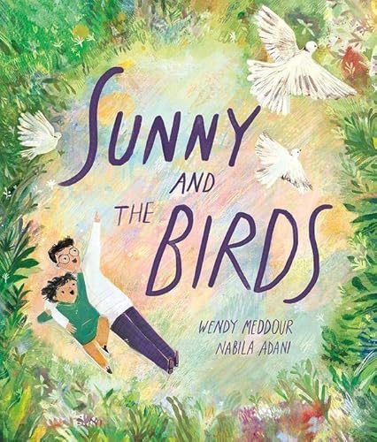Stock image for Sunny and the Birds for sale by WorldofBooks