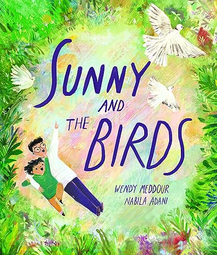 Stock image for Sunny and the Birds for sale by WorldofBooks