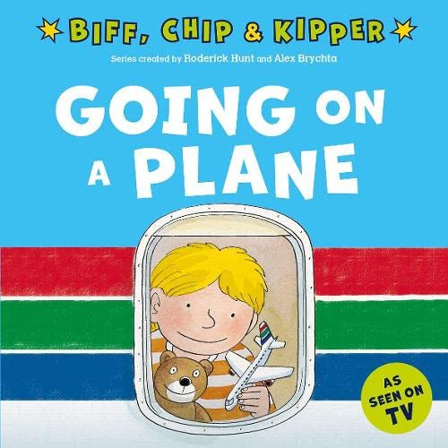 Imagen de archivo de Going on a Plane (First Experiences with Biff, Chip & Kipper) a la venta por Bahamut Media