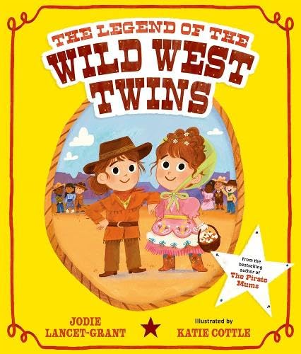 Stock image for The Legend of the Wild West Twins for sale by WorldofBooks