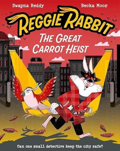 Stock image for Reggie Rabbit: The Great Carrot Heist for sale by GreatBookPrices