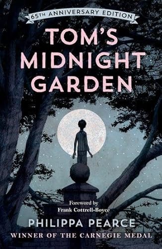 Stock image for Tom's Midnight Garden 65th Anniversary Edition for sale by WorldofBooks