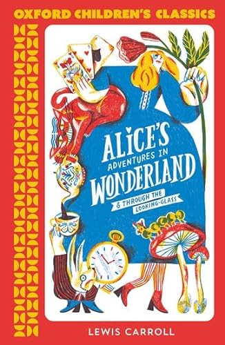 Stock image for Oxford Children's Classics: Alice's Adventures in Wonderland (Paperback) for sale by Grand Eagle Retail