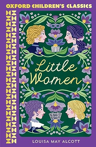 Stock image for Little Women (Oxford Children's Classics) [Paperback] Alcott, Louisa May and Dockrill, Laura for sale by Lakeside Books