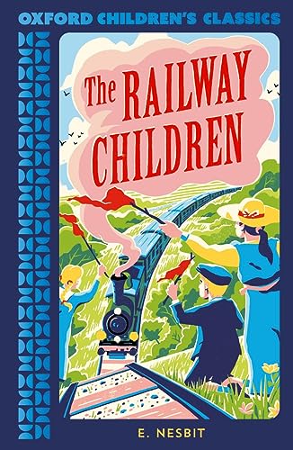 Stock image for Oxford Children's Classics: The Railway Children for sale by WorldofBooks