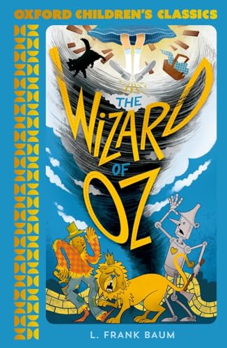 9780192789402: Oxford Children's Classics: The Wonderful Wizard of Oz