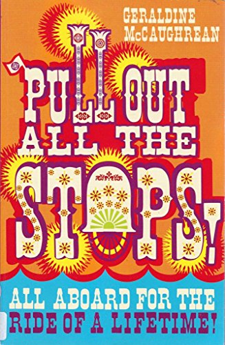 Imagen de archivo de Pull Out All the Stops! a la venta por AwesomeBooks