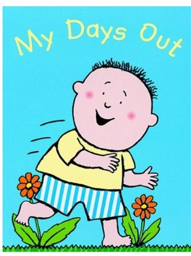 My Days Out (9780192790729) by Sharratt, Nick; Tucker, Stephen