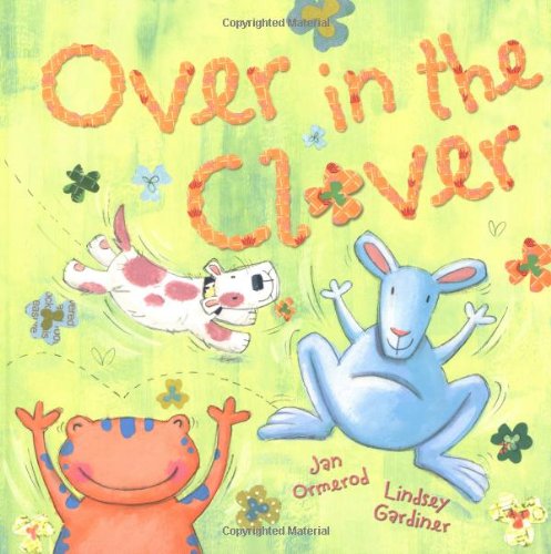 Over in the Clover (9780192791702) by Ormerod, Jan