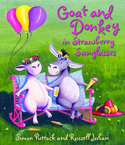 Beispielbild fr Goat and Donkey in Strawberry Sunglasses zum Verkauf von WorldofBooks