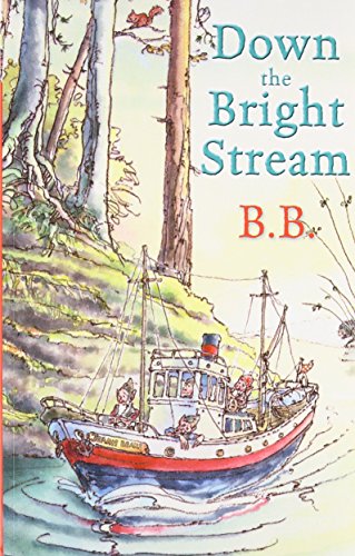 Stock image for Down The Bright Stream for sale by WorldofBooks