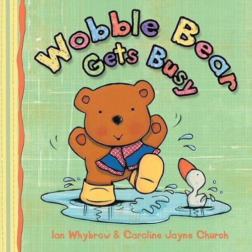 9780192792624: Wobble Bear Gets Busy