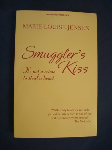 Stock image for Smuggler's Kiss for sale by AwesomeBooks
