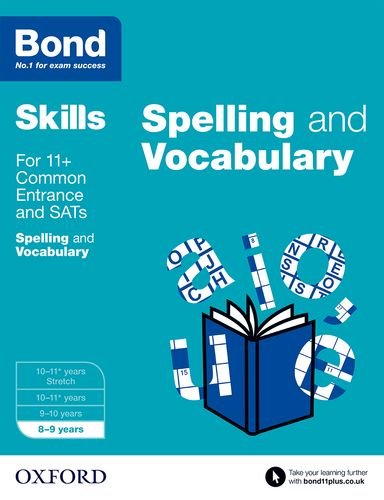 Stock image for Bond SATs Skills: English: Spelling and Vocabulary: 8-9 years for sale by WorldofBooks