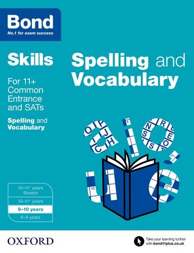 Stock image for Bond SATs Skills: English. Spelling and Vocabulary Workbook 9-10 years (Paperback) for sale by Iridium_Books