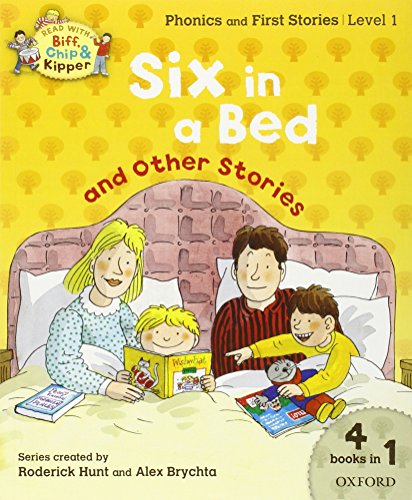 Beispielbild fr Oxford Reading Tree Read with Biff, Chip, and Kipper: Level 1 Phonics & First Stories: Six in a Bed and Other Stories zum Verkauf von SecondSale