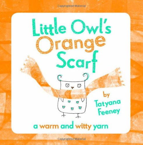 9780192794543: Little Owl's Orange Scarf