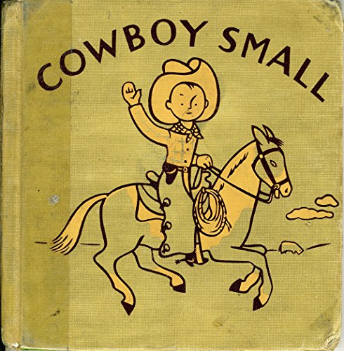 Beispielbild fr Cowboy Small zum Verkauf von Leaf Ends