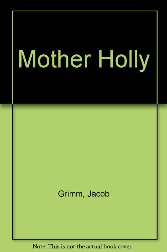 9780192796844: Mother Holly