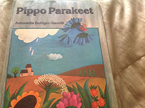 9780192797216: Pippo Parakeet