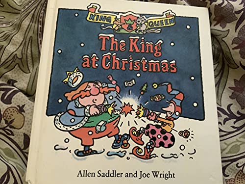 Beispielbild fr The King at Christmas (King & queen) zum Verkauf von WorldofBooks